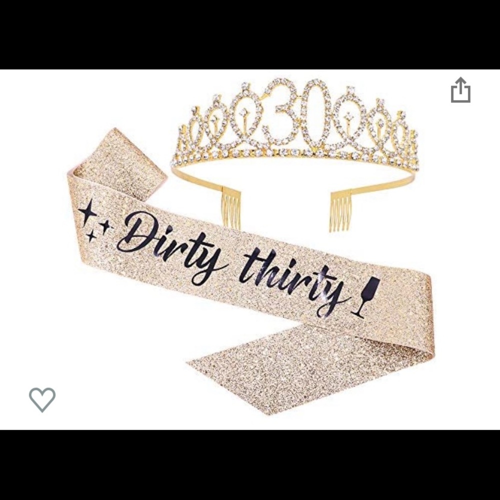 Dirty 30 Sash and Tiara